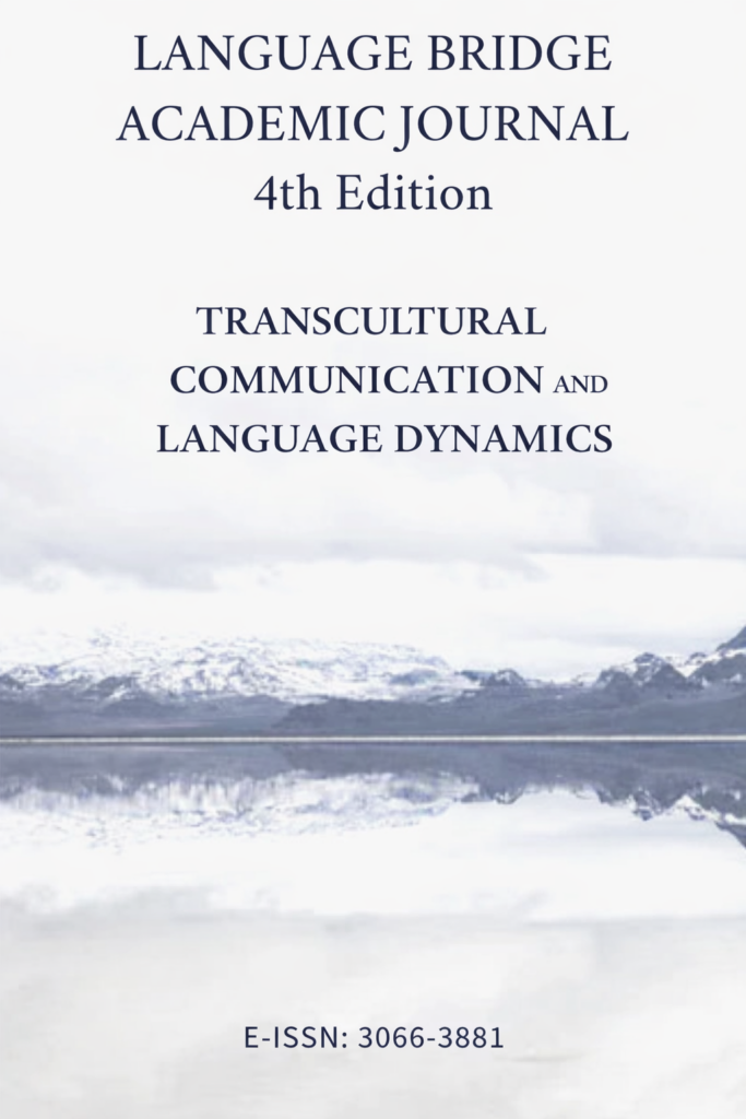 Vol. 1 No. 4 (2026): Transcultural Communication and Language Dynamics